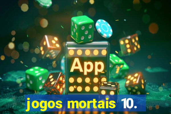 jogos mortais 10.